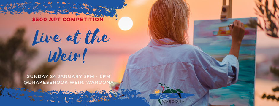 Live at the Weir Art Competition