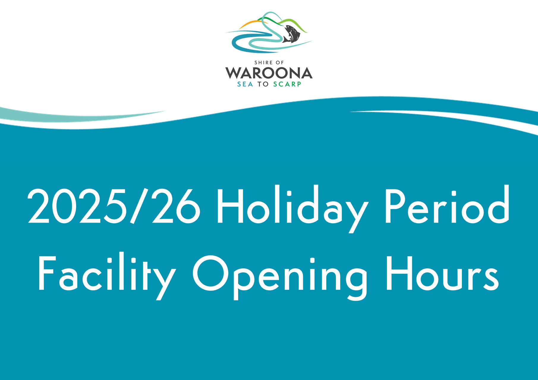 Shire of Waroona Facility Christmas Hours