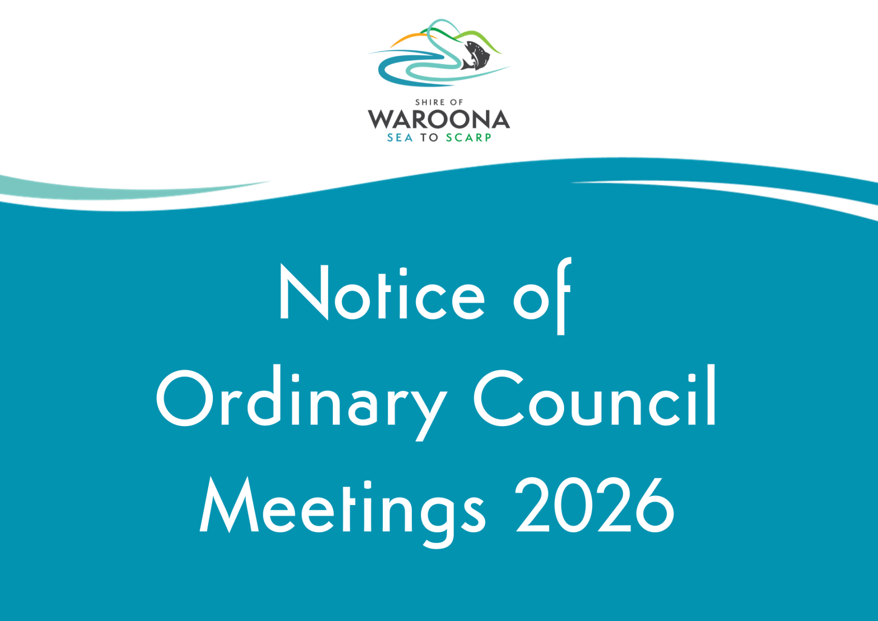 Notice of Ordinary Council Meetings 2026