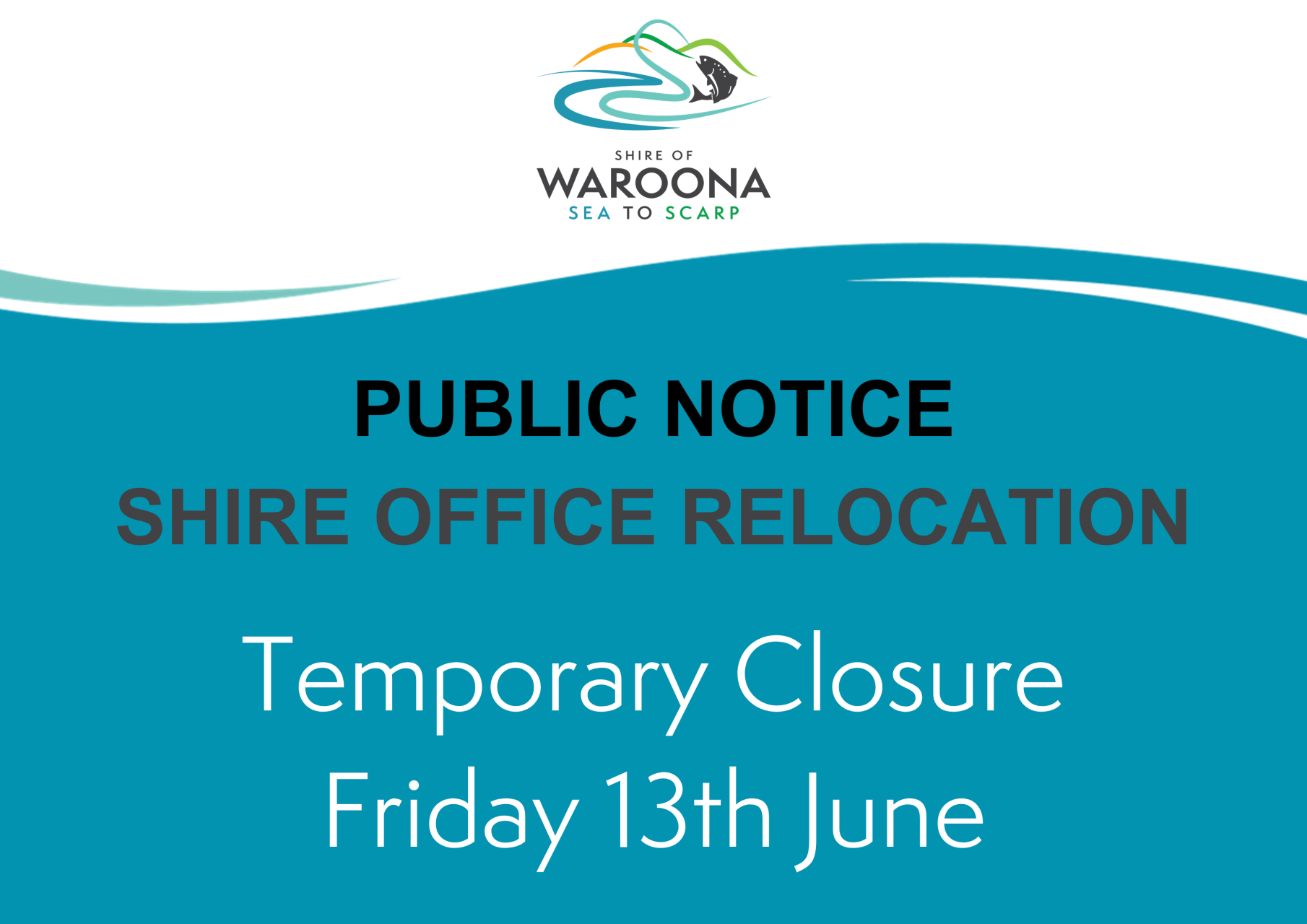 Public Notice – Shire Office Relocation