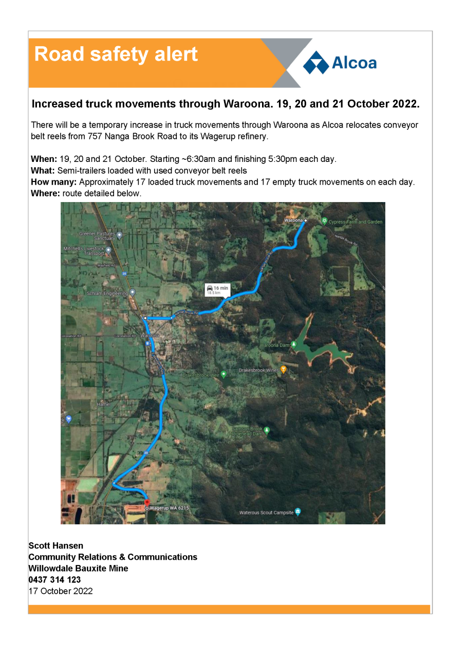 Increased truck movements through Waroona. 19, 20 and 21 October 2022.