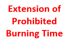 Extension of Prohibited Burning Time